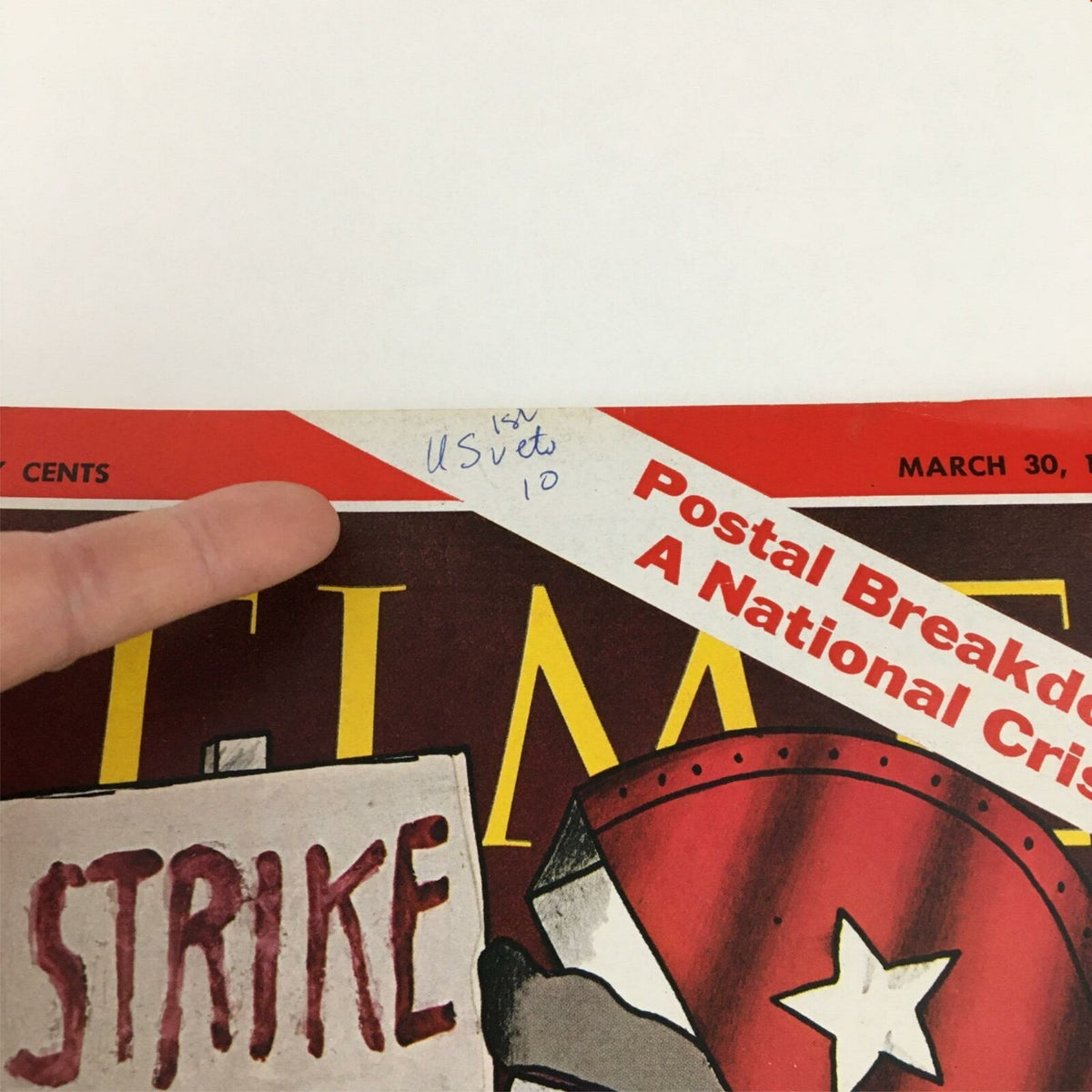 Close-up of the Time Magazine March 30, 1970 cover showing the title 'Postal Breakdown: A National Crisis' along with handwritten notes. This image highlights the vintage appeal and unique character of the magazine.