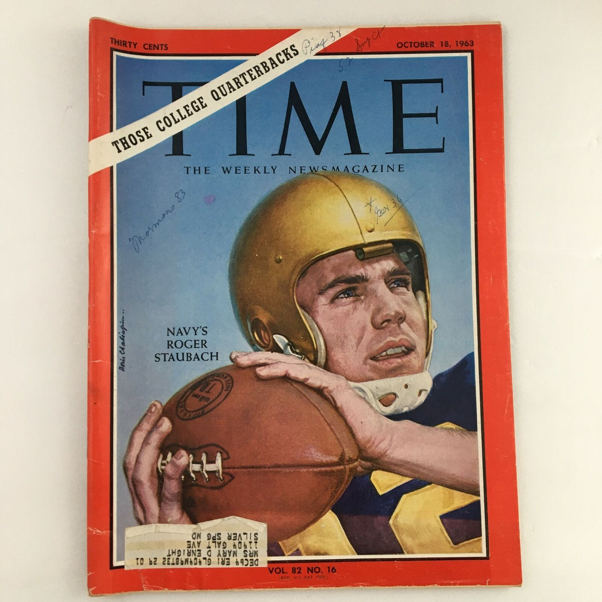 Time Magazine October 18 1963 Vol. 82 No. 16 College Navy's Roger Staubach