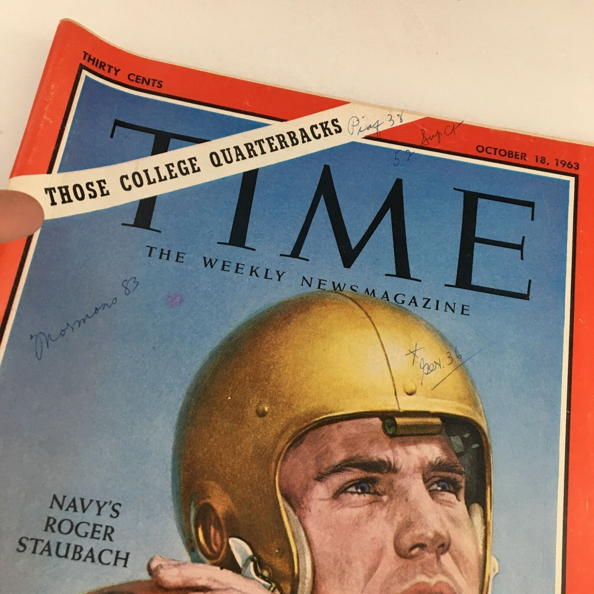 Cover of Time Magazine from October 18, 1963, featuring an illustration of Navy quarterback Roger Staubach, with the text 'Those College Quarterbacks' prominently displayed.