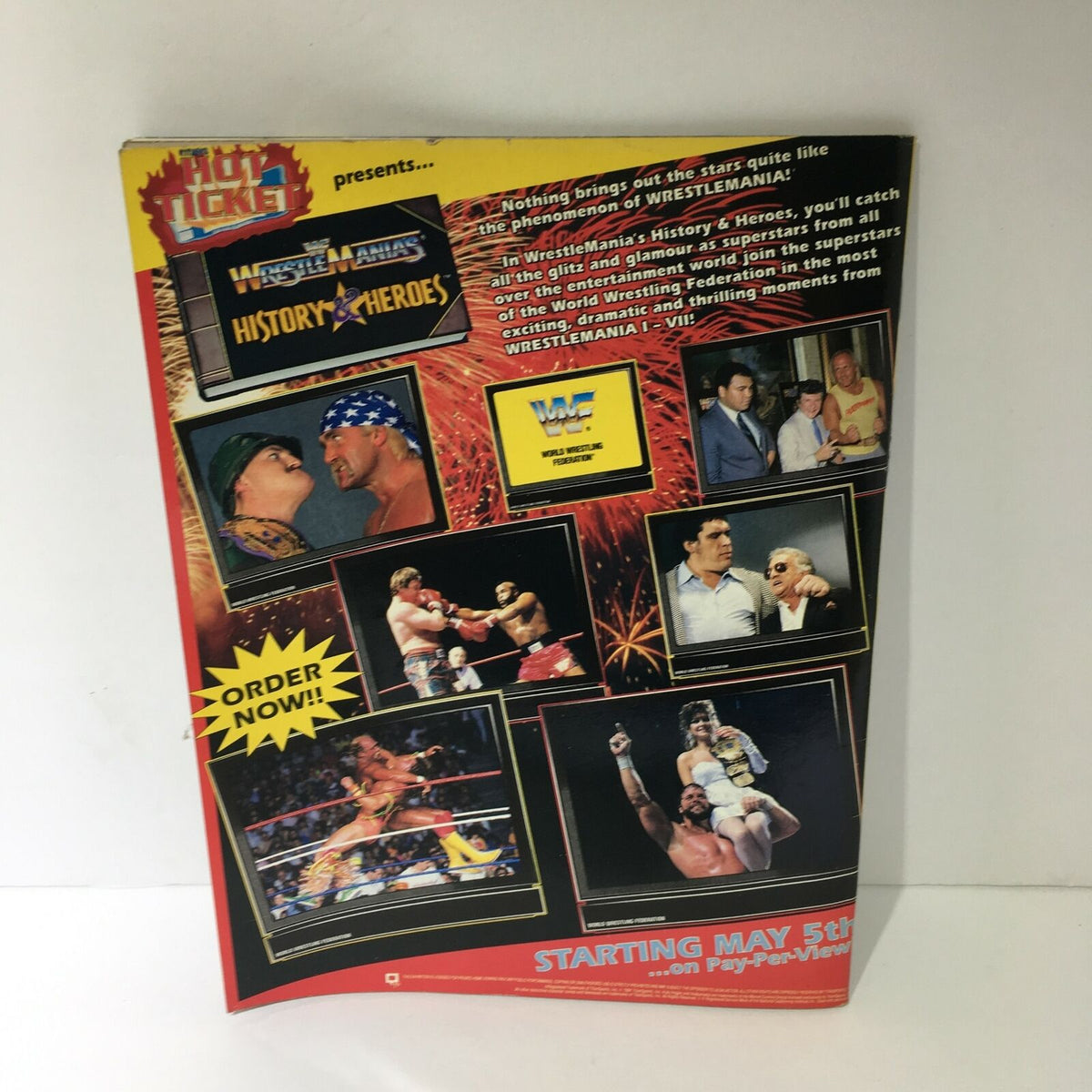 WWF Magazine: Wrestle Mania VII - Ultimate Warrior - June 1991, back cover of the magazine promoting Wrestlemania's History & Heroes with colorful images of wrestling stars.