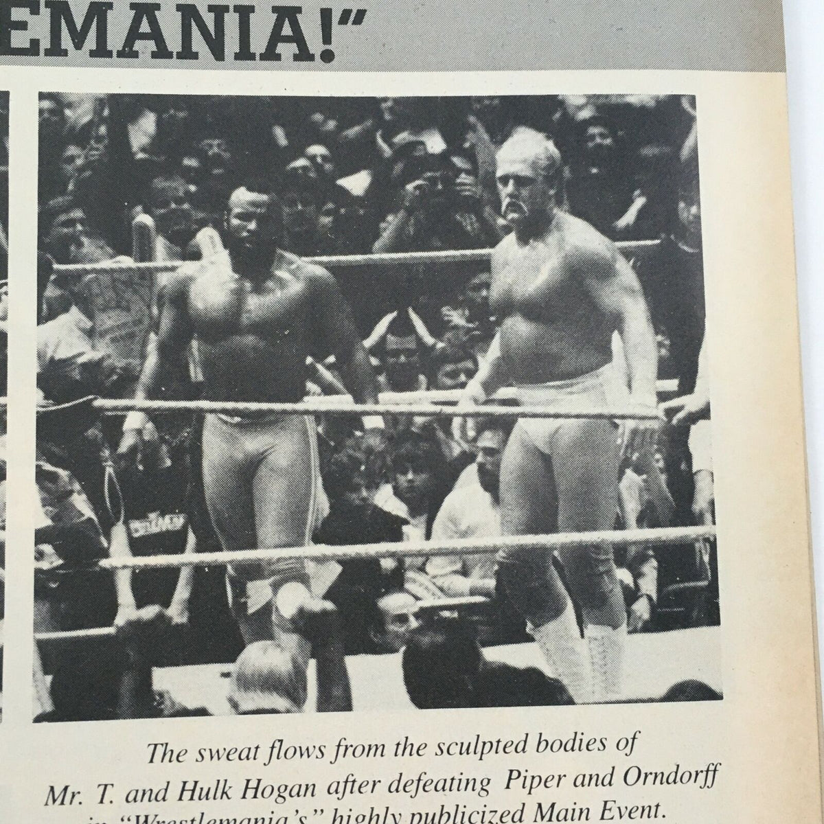 July 1985 Wrestling's Main Event Magazine depicting Mr. T and Hulk Hogan in the ring after a match, representing a significant moment in wrestling history.