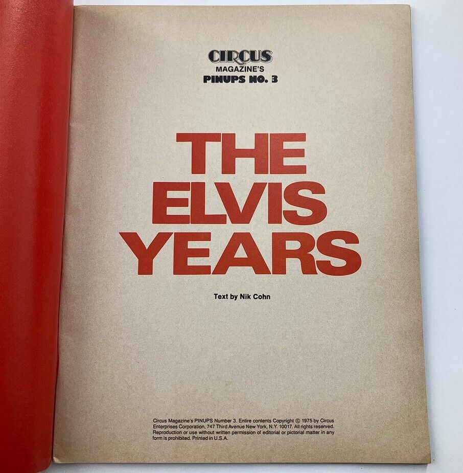 Inside title page of VTG 1975 Circus Magazine Pinups No. 3 titled 'The Elvis Years' with text by Nik Cohn, showcasing the theme of Elvis Presley.