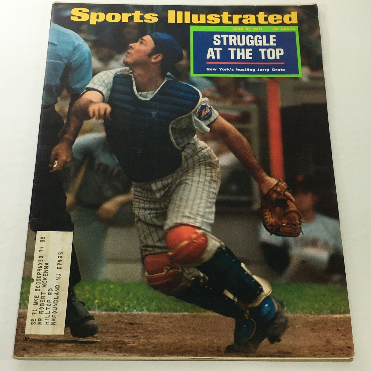 Cover of Sports Illustrated: June 21 1971 featuring New York's Hustling Jerry Grote, showcasing a baseball catcher in action with a title highlighting the struggle at the top.