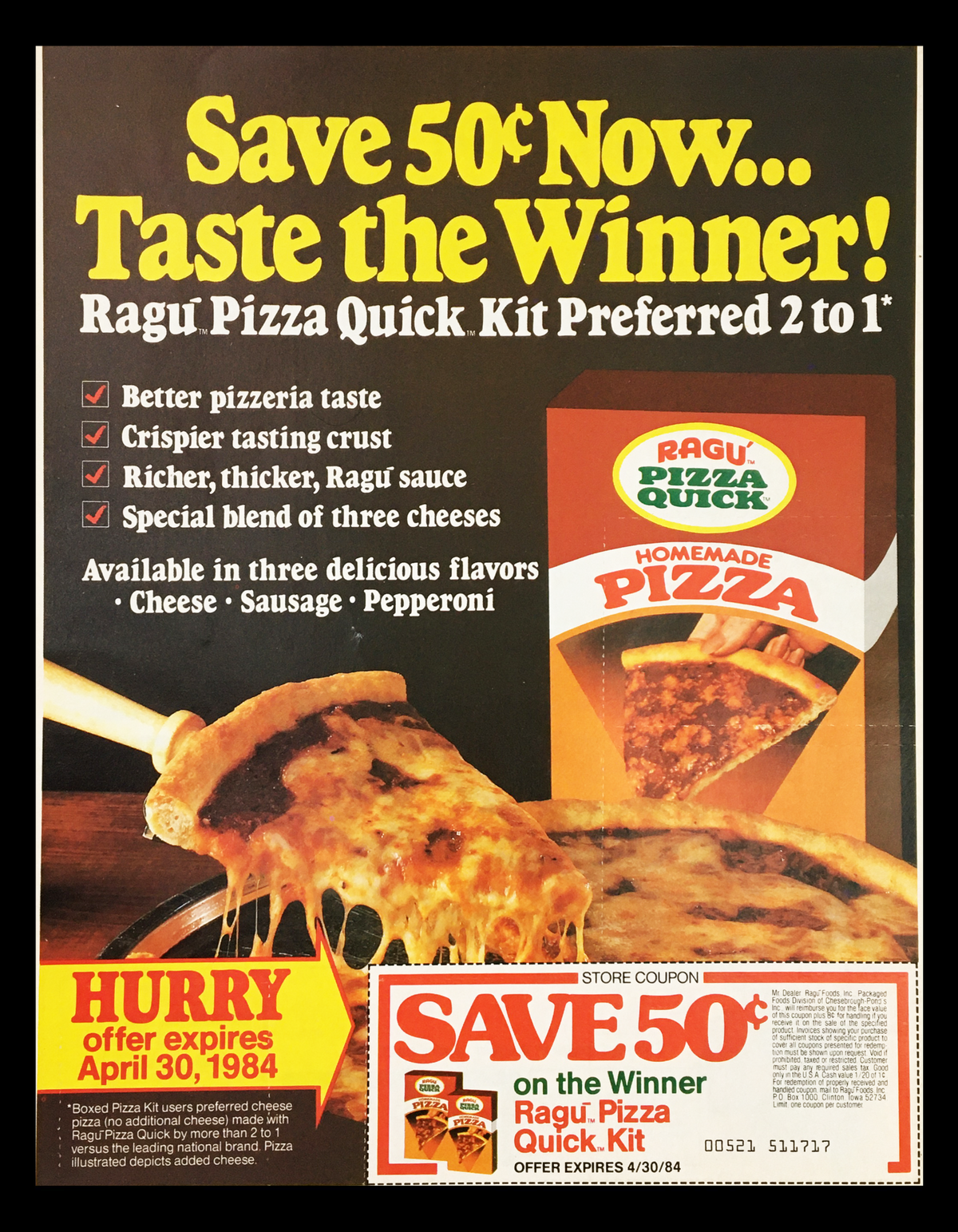 1984 Ragu Pizza Quick Homemade Pizza Circular Coupon Advertisement featuring a bold save 50 cents offer, showcasing the Ragu Pizza Quick Kit ideal for homemade pizza with options of cheese, sausage, and pepperoni.