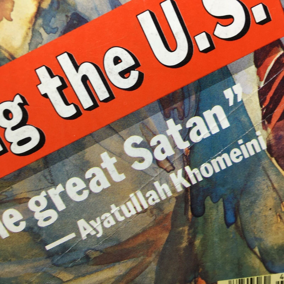 Section of the Time Magazine cover dated November 19, 1979, featuring the quote 'America is the great Satan' attributed to Ayatullah Khomeini, part of the article 'Blackmailing the U.S'.