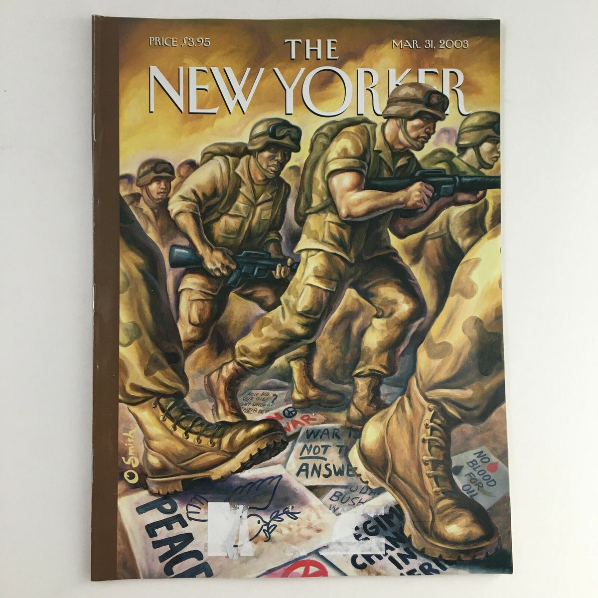 The New Yorker full magazine cover from March 31, 2003, titled 'Signs of the Times' featuring artwork by Owen Smith, depicting soldiers marching over protest signs, representing peace and war themes.