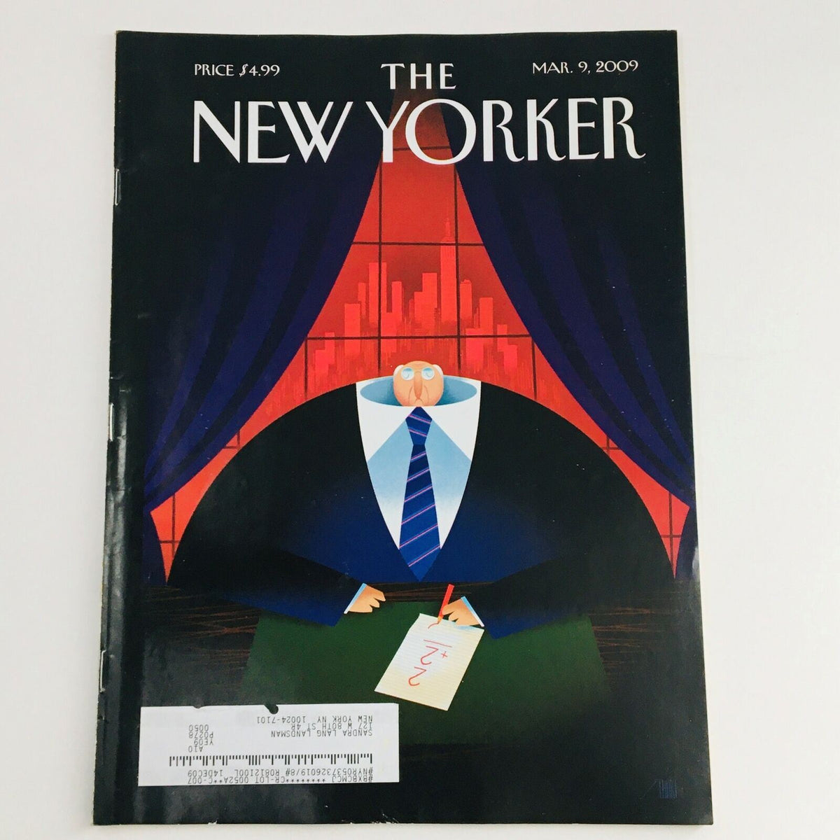 The New Yorker March 9 2009 Full Magazine Theme Cover by Bob Staake featuring a stylized illustration of a businessman seated at a table, holding a pen, with a backdrop of city skyline and dark curtains.