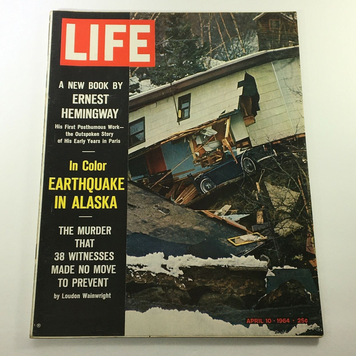 VTG Life Magazine April 10 1964 featuring a cover story on the Earthquake in Alaska, showcasing a damaged house and a vehicle amidst rubble.