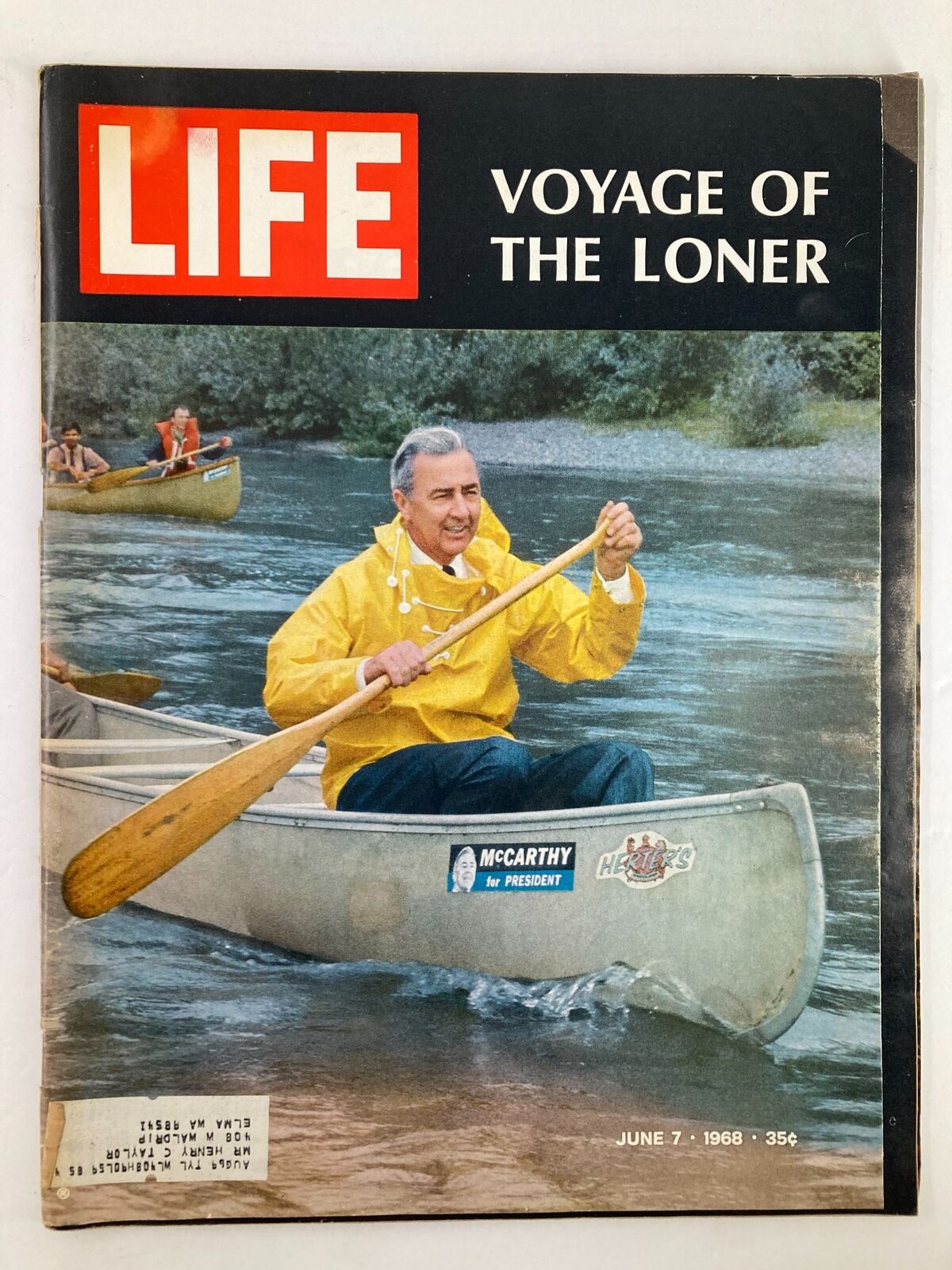 Cover of VTG Life Magazine June 7, 1968 featuring Joseph McCarthy in a yellow raincoat canoeing on a river, with the title 'Voyage of the Loner' prominently displayed.