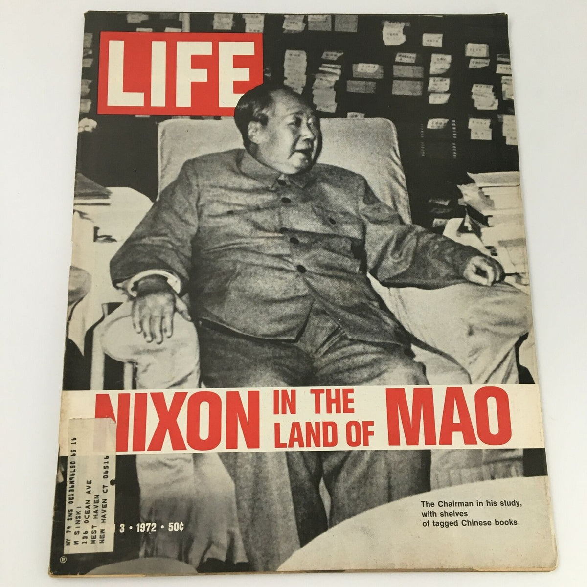 Vintage Life Magazine cover from March 3, 1972, featuring Richard Nixon in the Land of Mao Zedong's China, showcasing a historical moment in U.S.-Sino relations.