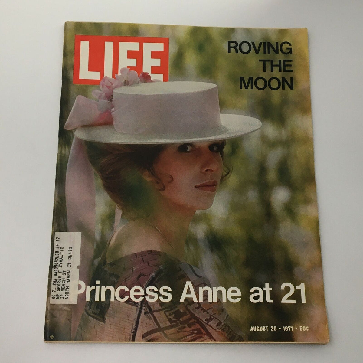 Cover of VTG Life Magazine from August 20, 1971 featuring Princess Anne at 20, showcasing her in a hat with floral accents, along with the magazine title and issue date.