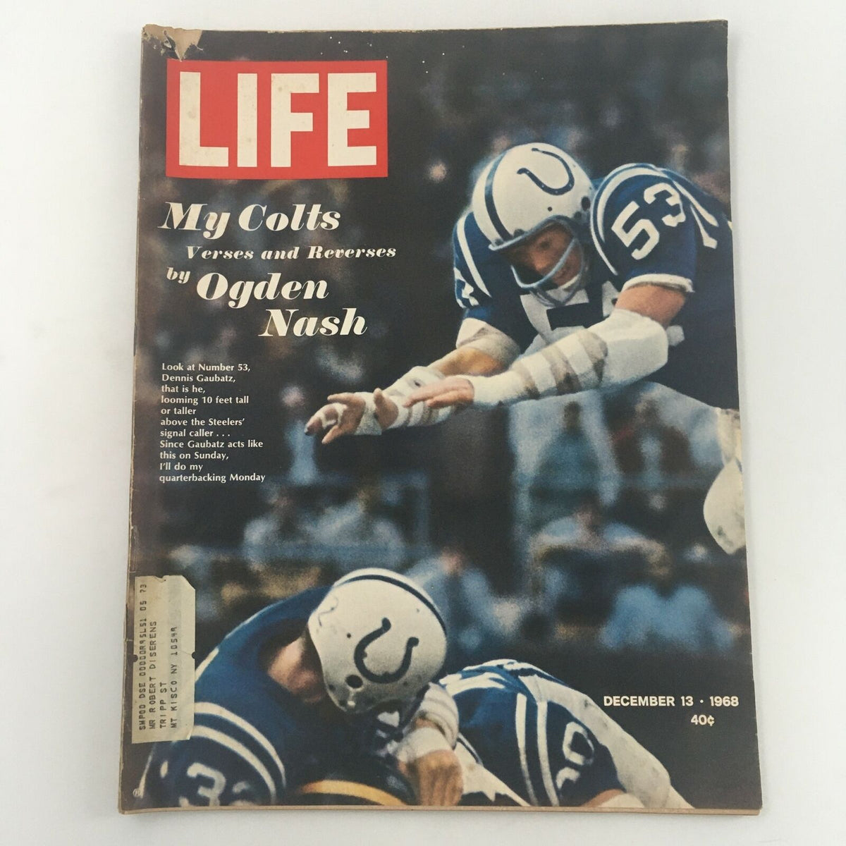 Cover of VTG Life Magazine from December 13, 1968, featuring the article 'My Colts' by Ogden Nash, with a depiction of football players in action.