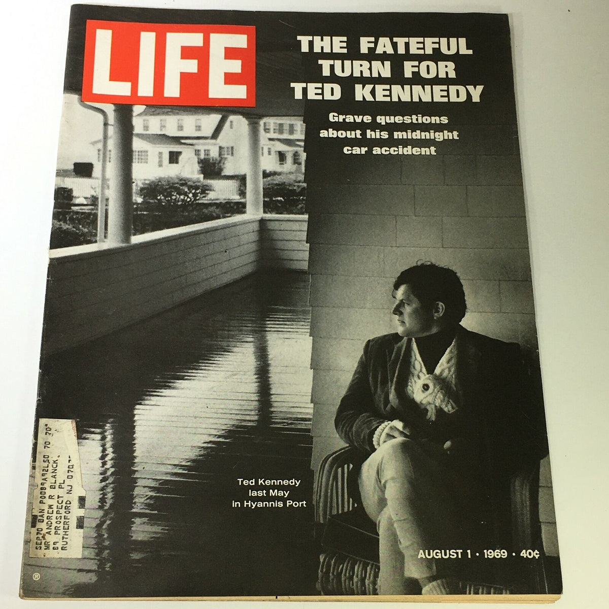 Vintage Life Magazine August 1 1969 featuring the cover story 'The Fateful Turn for Ted Kennedy - Grave questions about his midnight car accident' with an image of Ted Kennedy.