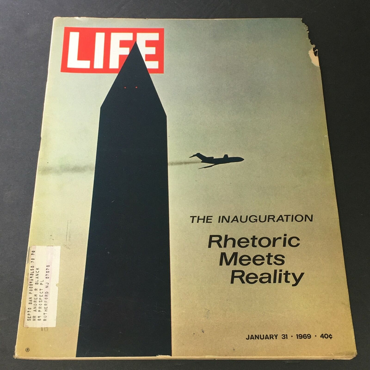 Cover of VTG Life Magazine January 31, 1969, titled 'The Inauguration: Rhetoric Meets Reality', featuring a silhouette of a monument and an airplane.