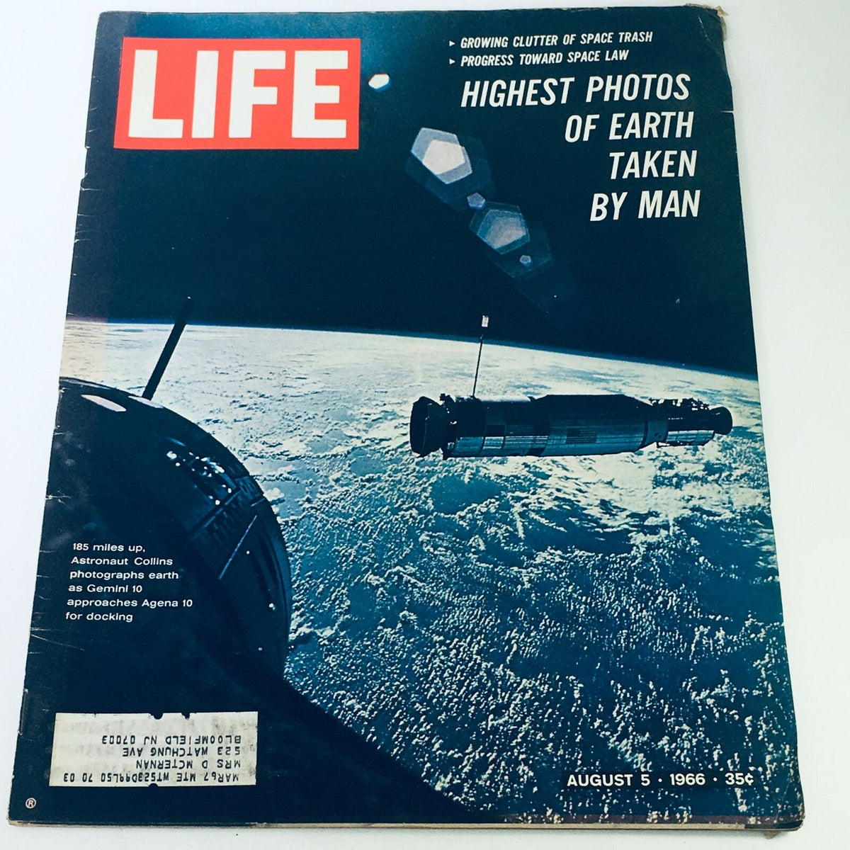 Cover of VTG Life Magazine August 5 1966 featuring the photograph '185 Miles Up From Earth' by Collins, showcasing a view of Earth from space.