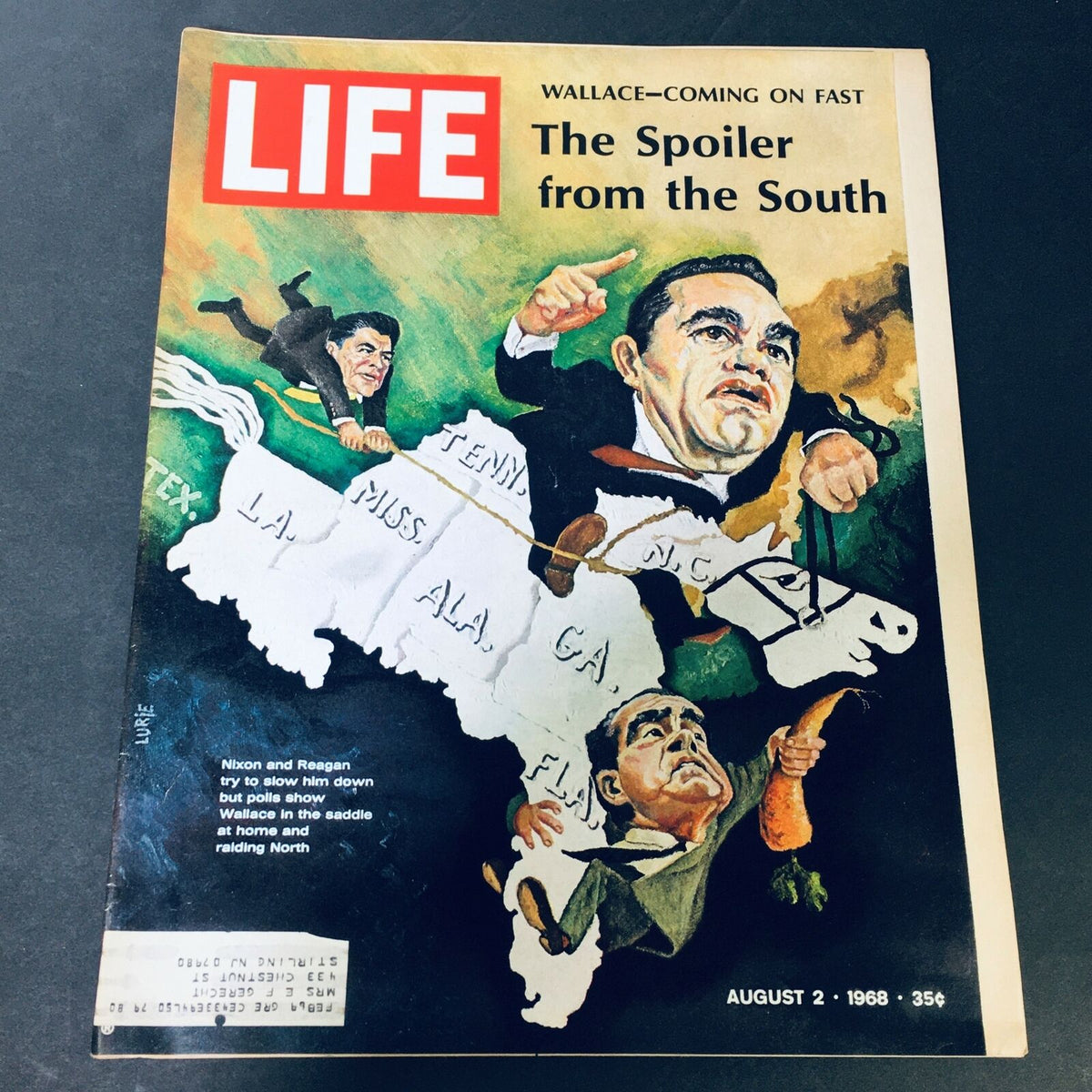 Cover of VTG Life Magazine August 2, 1968 featuring Richard Nixon, Ronald Reagan, and George Wallace with artistic depiction of political themes, highlighting Wallace's campaign with the tagline 'The Spoiler from the South'.