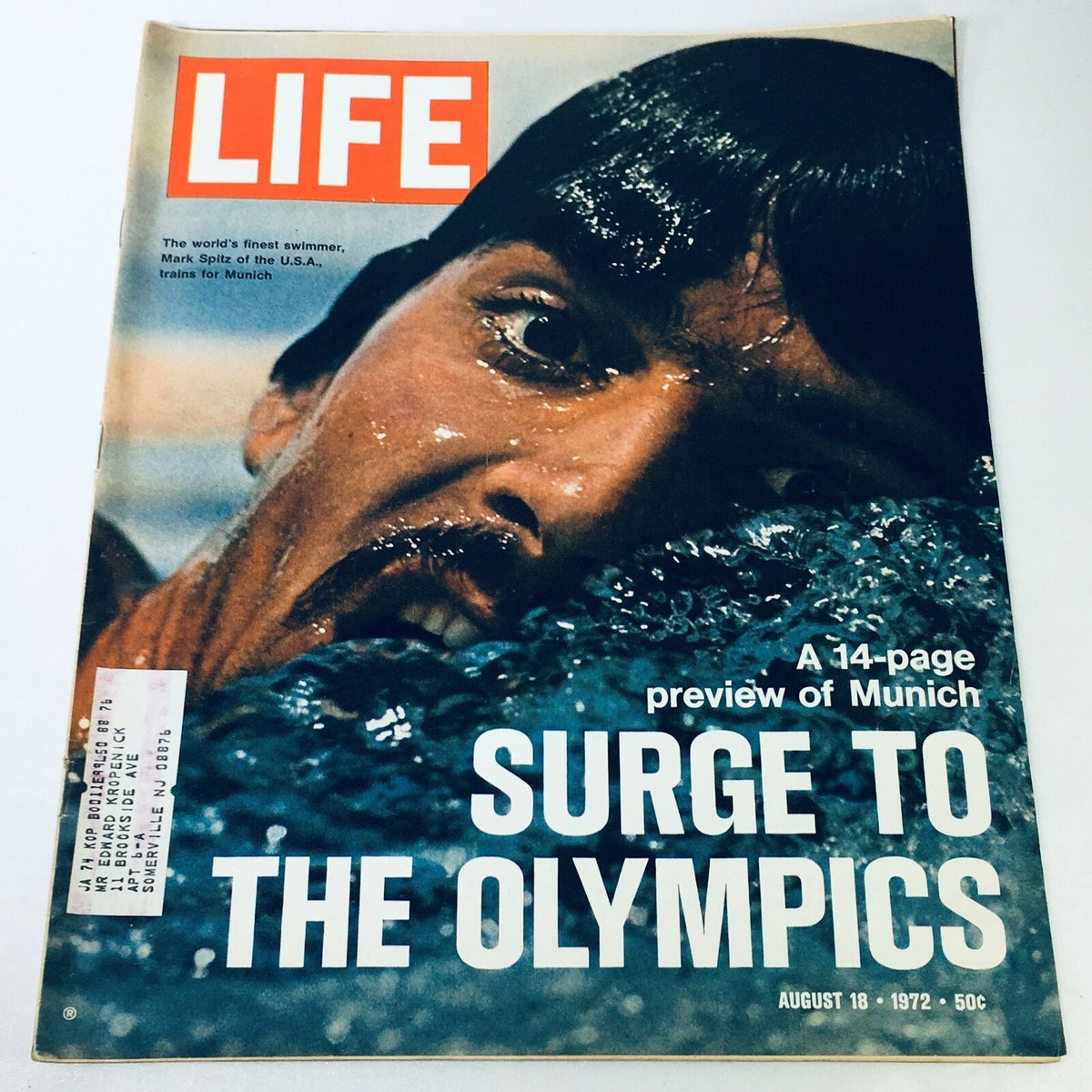 Cover of VTG Life Magazine August 18 1972 featuring Mark Spitz, the world's finest swimmer, highlighted as he trains for the Munich Olympics with the headline 'Surge to The Olympics'.
