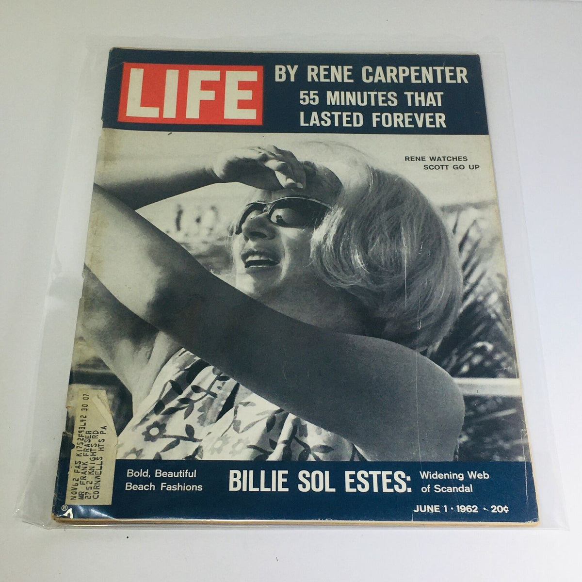 Cover of Life Magazine June 1, 1962 featuring the article '55 Minutes that Lasted Forever' by Rene Carpenter, showcasing a woman in sunglasses, evoking a nostalgic feel of the 1960s.