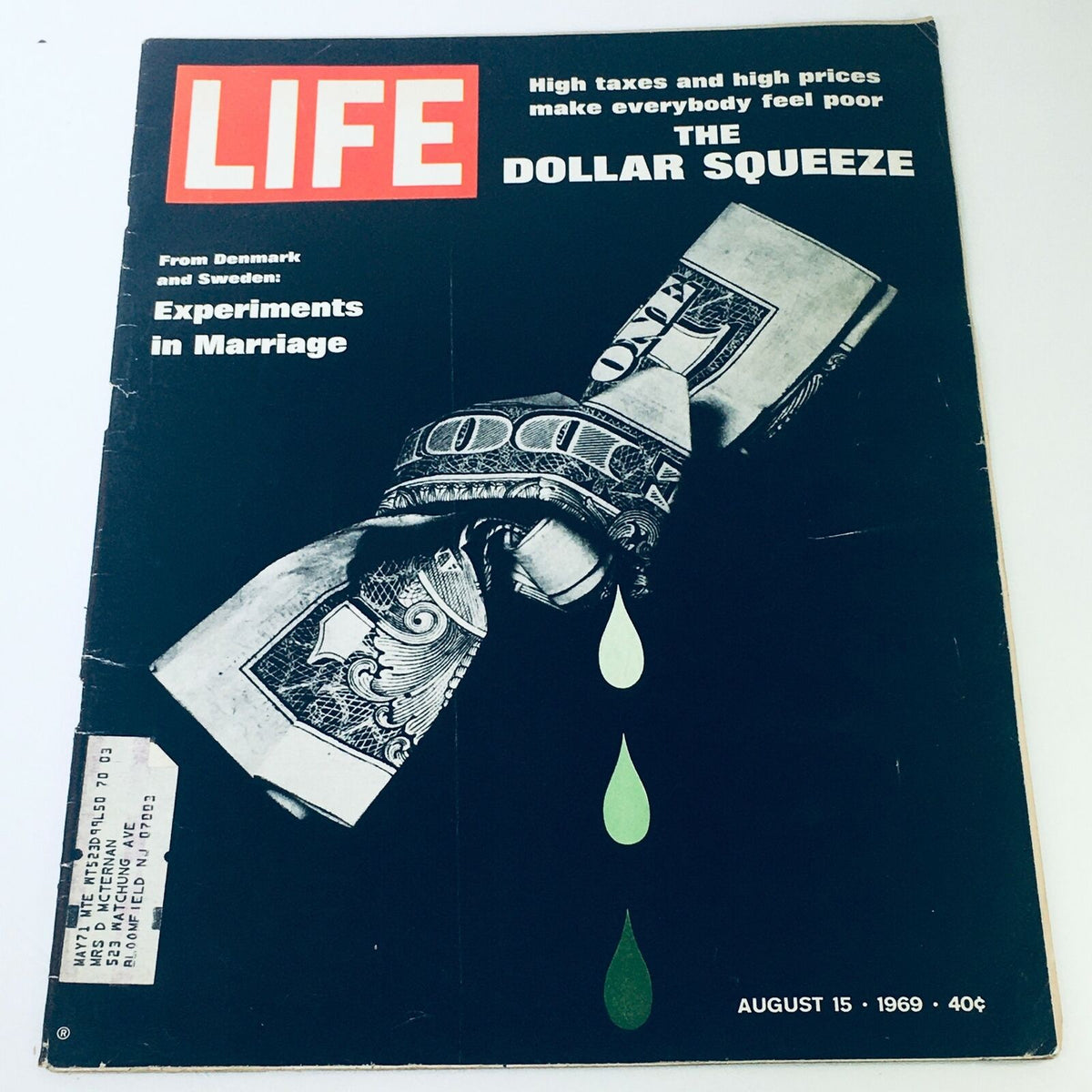 Cover of VTG Life Magazine August 15 1969, showcasing the theme 'Experiments in Marriage' from Denmark and Sweden, featuring artistic imagery of currency and green droplets.