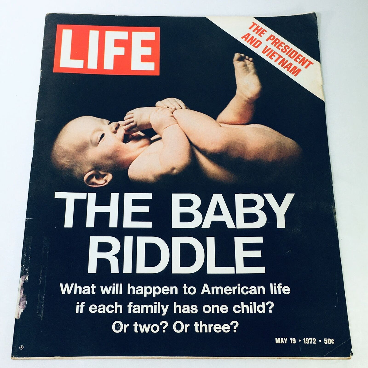 Cover of VTG Life Magazine May 19 1972 featuring a baby with the title 'THE BABY RIDDLE' and subtitle 'The President and Vietnam'.