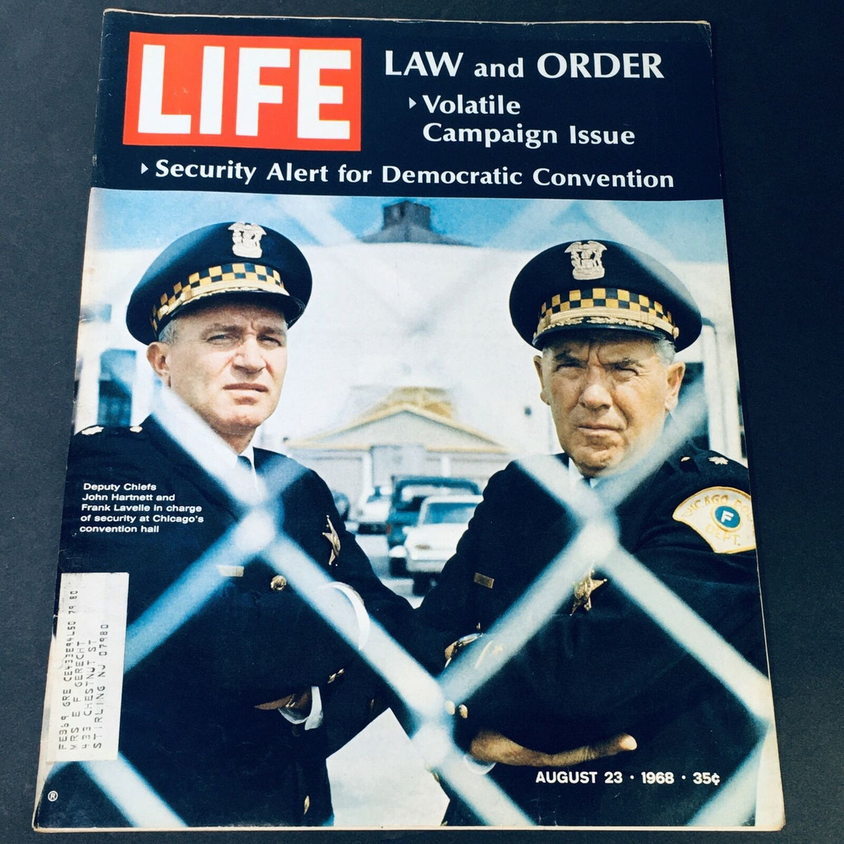 Cover of VTG Life Magazine from August 23, 1968 featuring Deputy Chiefs John Hartnett and Frank Lavelle, highlighting law and order with a focus on the Democratic Convention. The magazine cover showcases the bold 'LIFE' logo and features a vintage aesthetic.