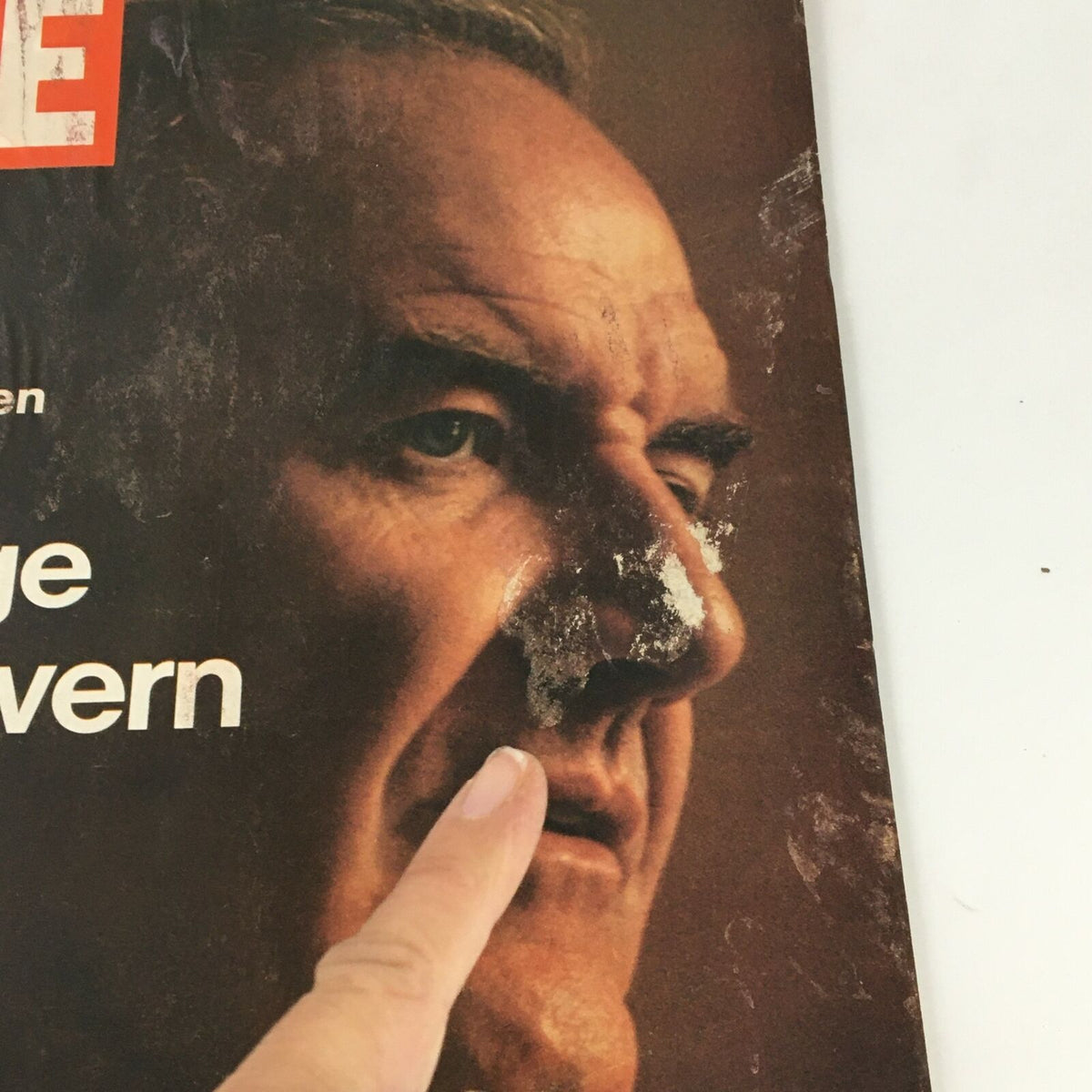 Cover of Life Magazine July 7, 1972 featuring a self-portrait of George McGovern, highlighting details such as his facial expression and the magazine's vintage wear.