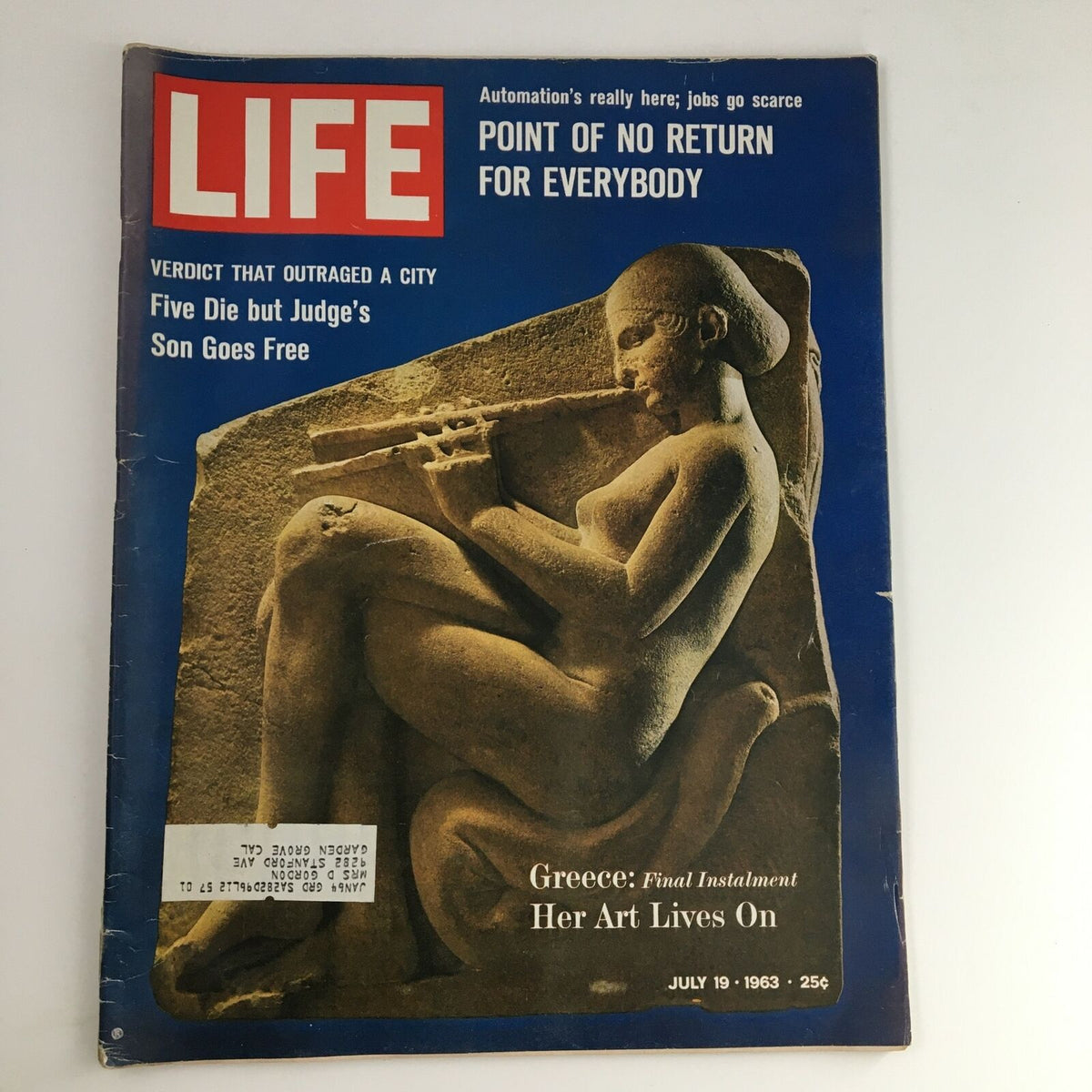 Cover of Life Magazine from July 19, 1963, featuring Greece: Final Instalment - Her Art Lives On, showcasing a sculpture of a woman playing a flute.