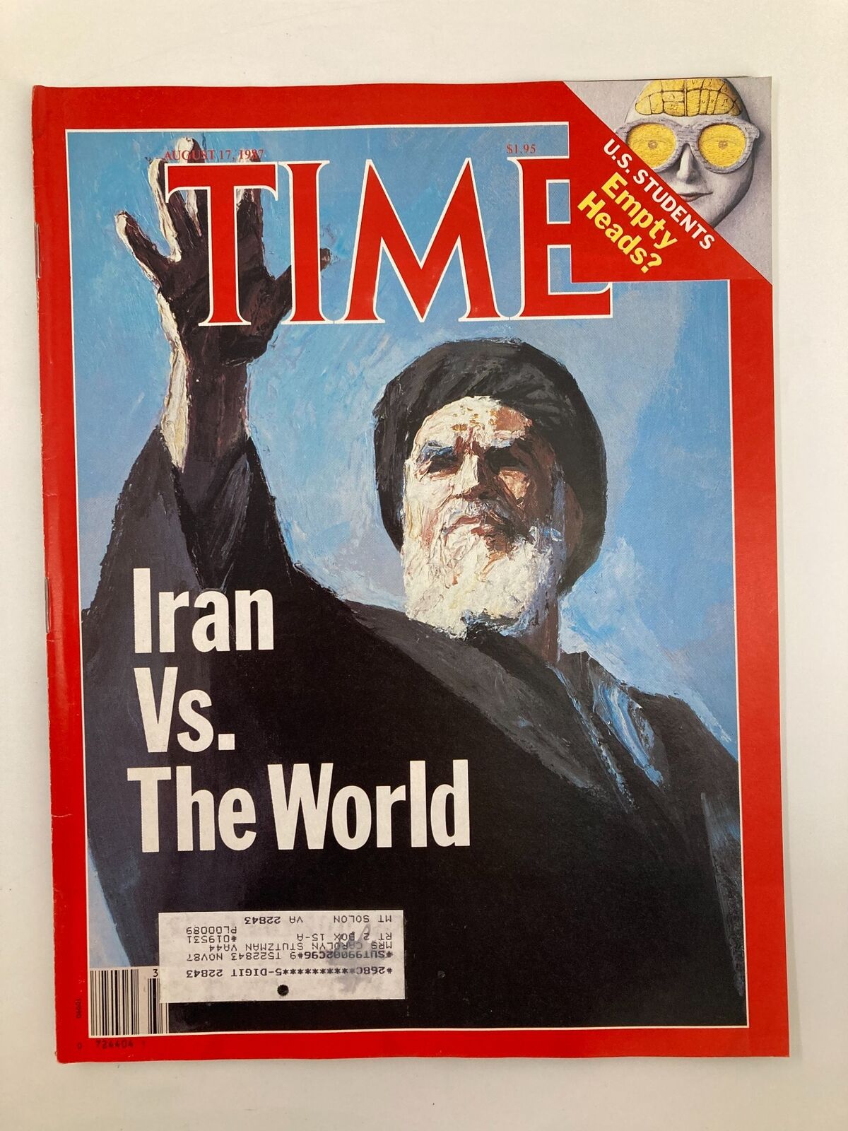 Vintage Time Magazine August 17 1987 Iran vs The World, US Students Empty Head