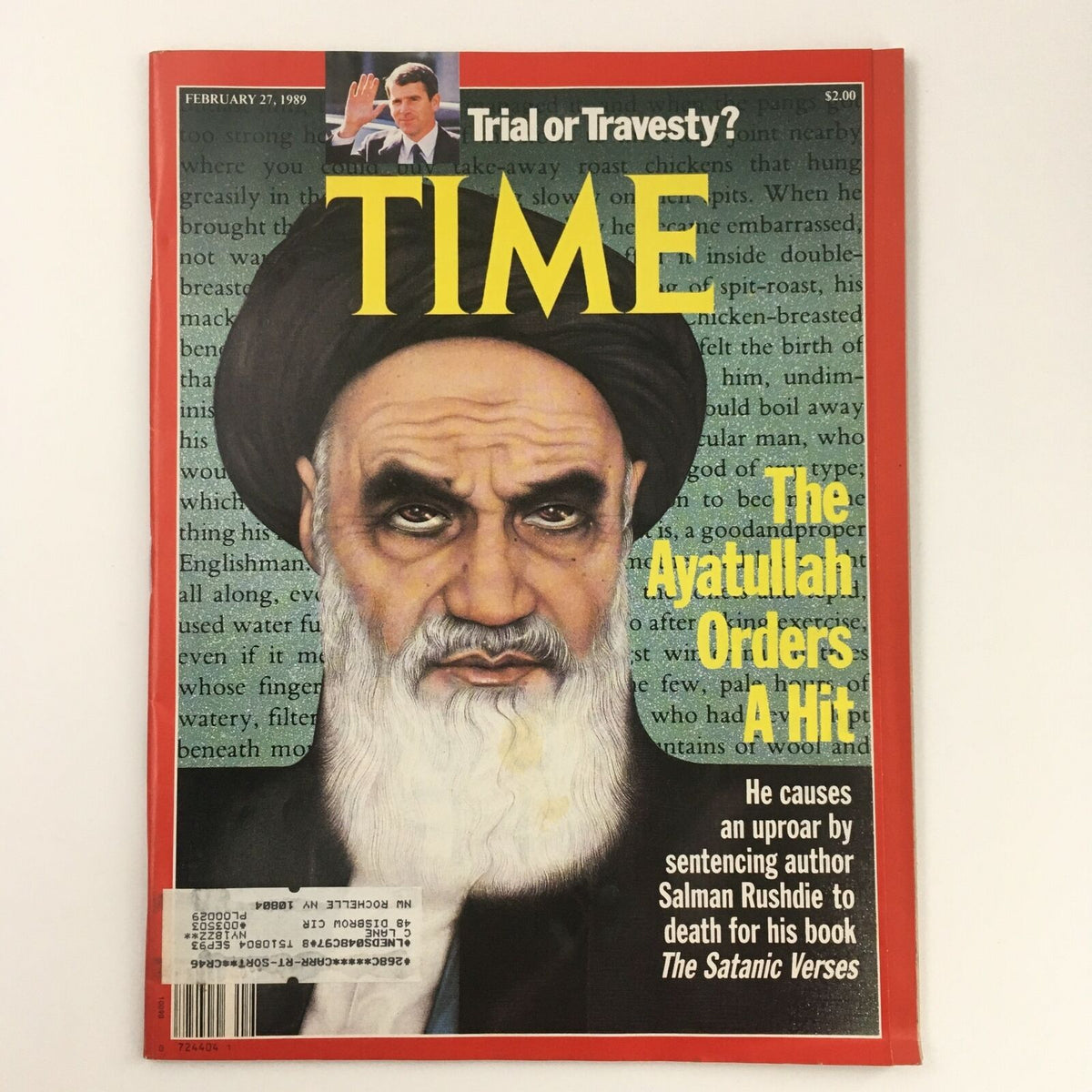 Time Magazine cover from February 27, 1989, featuring Volume 133, Issue 9 with the headline 'The Ayatollah Orders A Hit'. The image portrays Ayatollah Ruhollah Khomeini, referencing the orders issued against author Salman Rushdie.