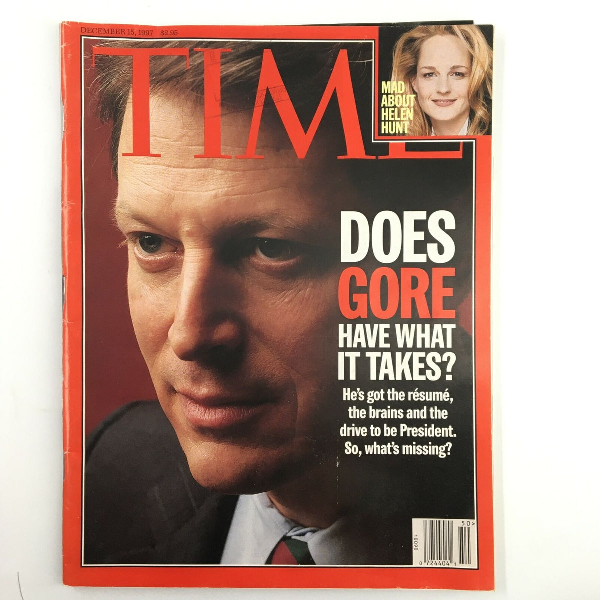 Cover of Time Magazine December 15, 1997 featuring Al Gore with the title 'Does Gore Have What It Takes?' alongside a sidebar mention of actress Helen Hunt. The magazine reflects political themes of the late '90s.