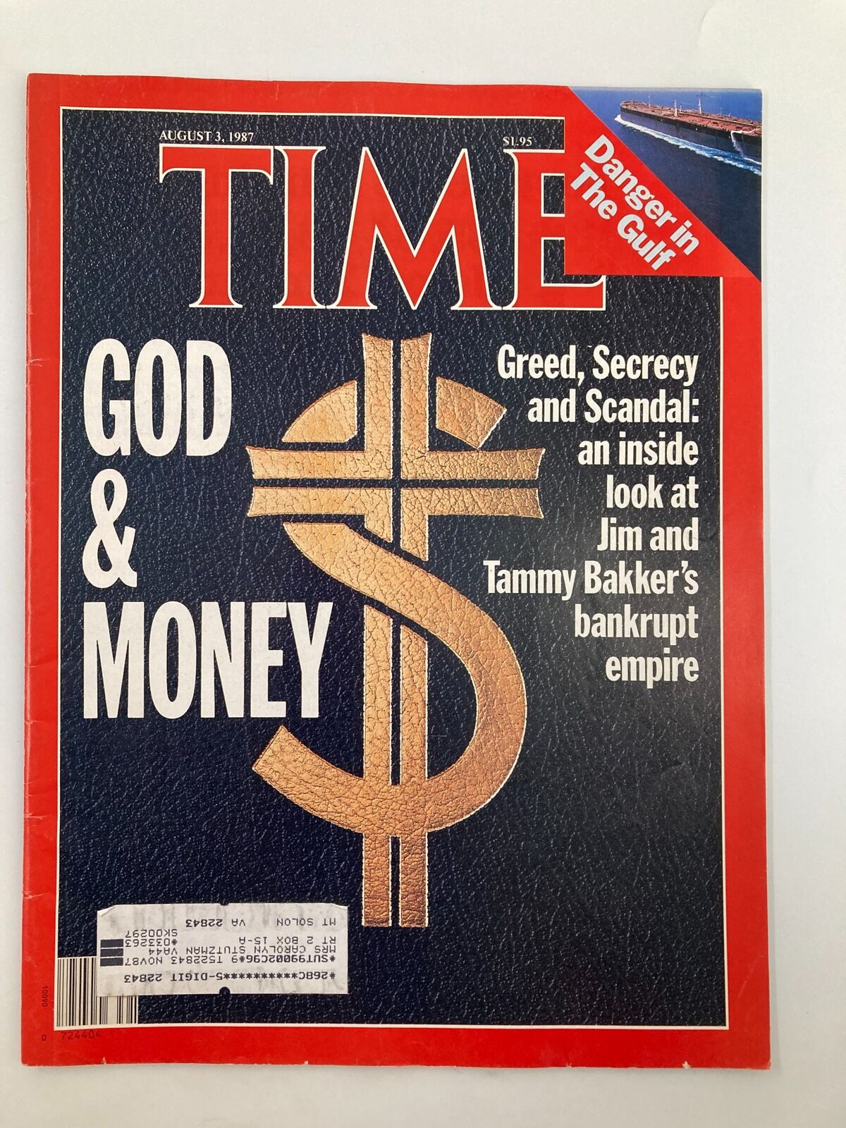 VTG Time Magazine August 3 1987 featuring the cover story 'Greed, Secrecy & Scandal' with a bold dollar sign graphic and headline 'Danger in The Gulf', highlighting the socio-political themes of the era.