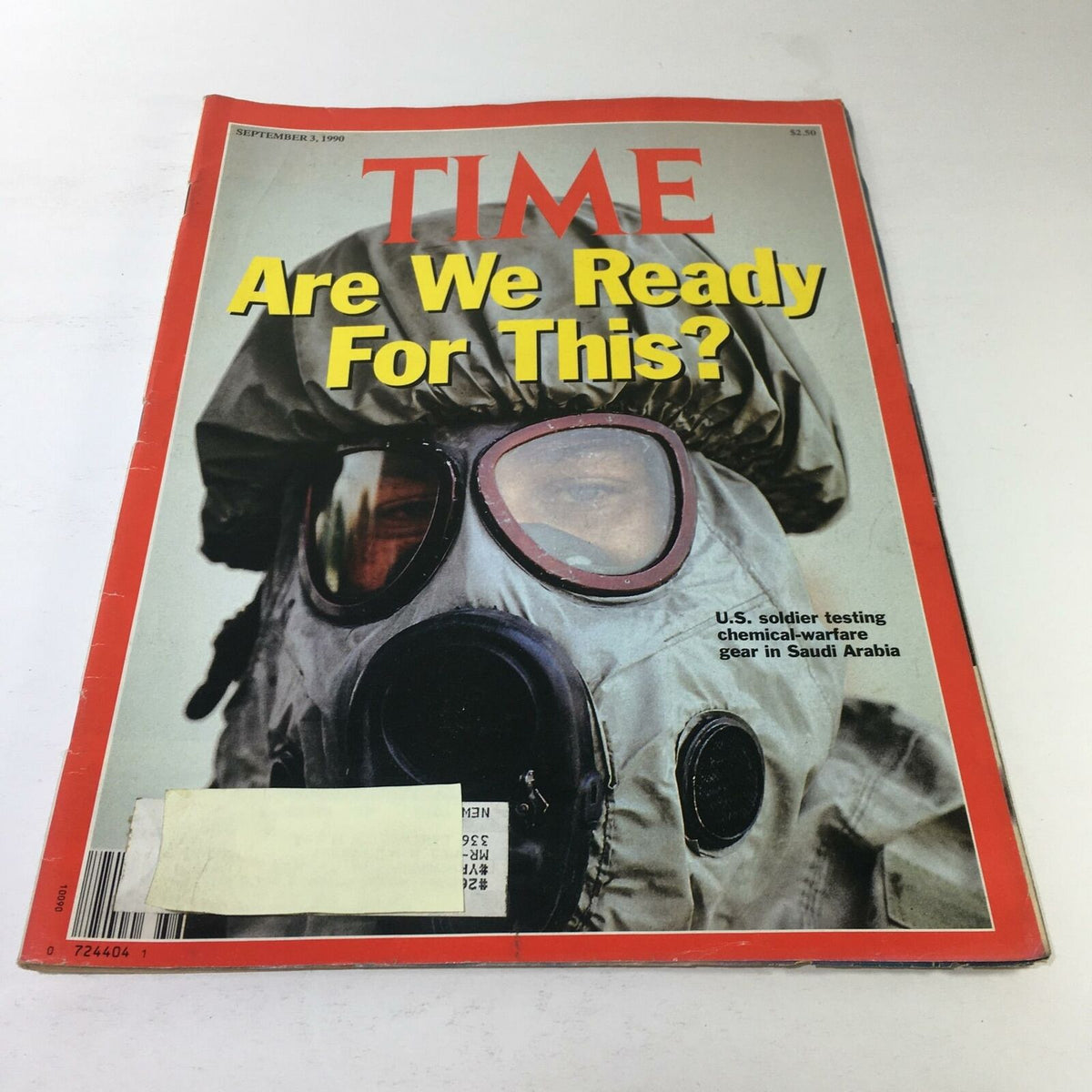 Cover of Time Magazine from September 3, 1990, featuring the cover story "Are We Ready For This?" showcasing a U.S. soldier in a gas mask during a test of chemical-warfare gear in Saudi Arabia.