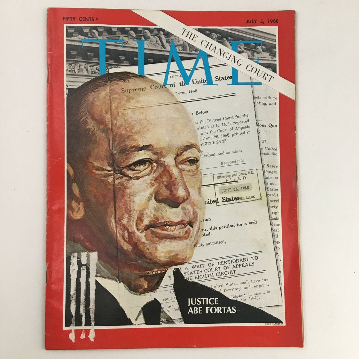 Cover of Time Magazine July 5, 1968, Vol. 92 No. 1 featuring a portrait of Justice Abe Fortas with the title 'The Changing Court'.