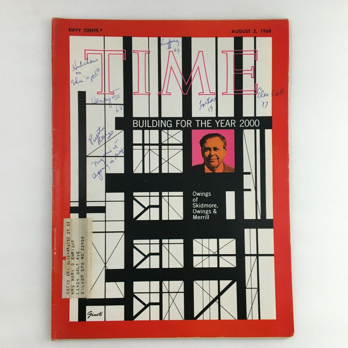 Cover of Time Magazine August 2, 1968, Vol. 92 No. 5, featuring Nathaniel Owings of SOM Firm, highlighting architectural themes with a modern design and personal annotations.