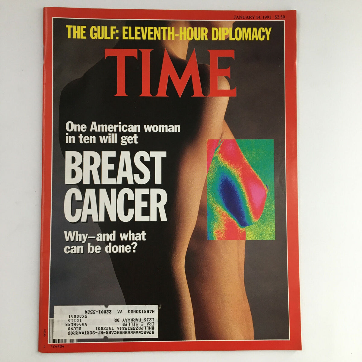 Time Magazine from January 14, 1991, featuring an article on Breast Cancer and the Gulf’s Eleventh-Hour Diplomacy. The cover displays striking imagery and highlights the statistic that one American woman in ten will get breast cancer, along with a call to action on awareness.