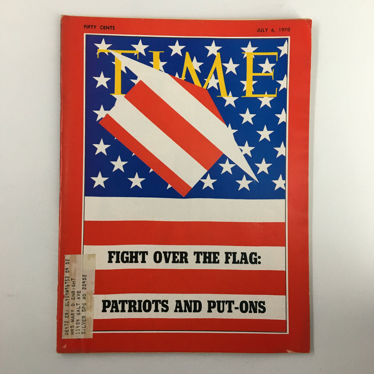VTG Time Magazine July 6 1970 cover featuring the title 'Fight Over The Flag: Patriots and Put-Ons', showcasing an American flag design against a blue background with white stars.