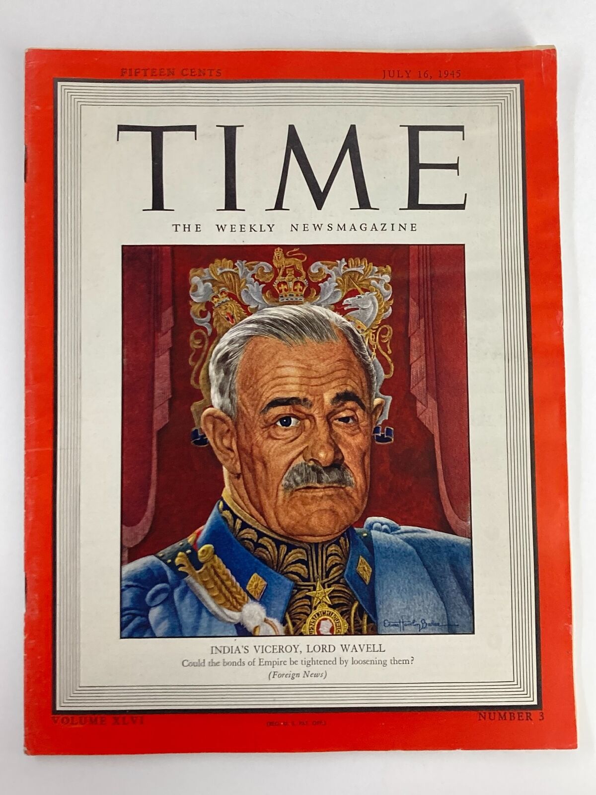 Vintage Time Magazine July 16 1945 Vol 46 #3 India's Viceroy Lord Wavell