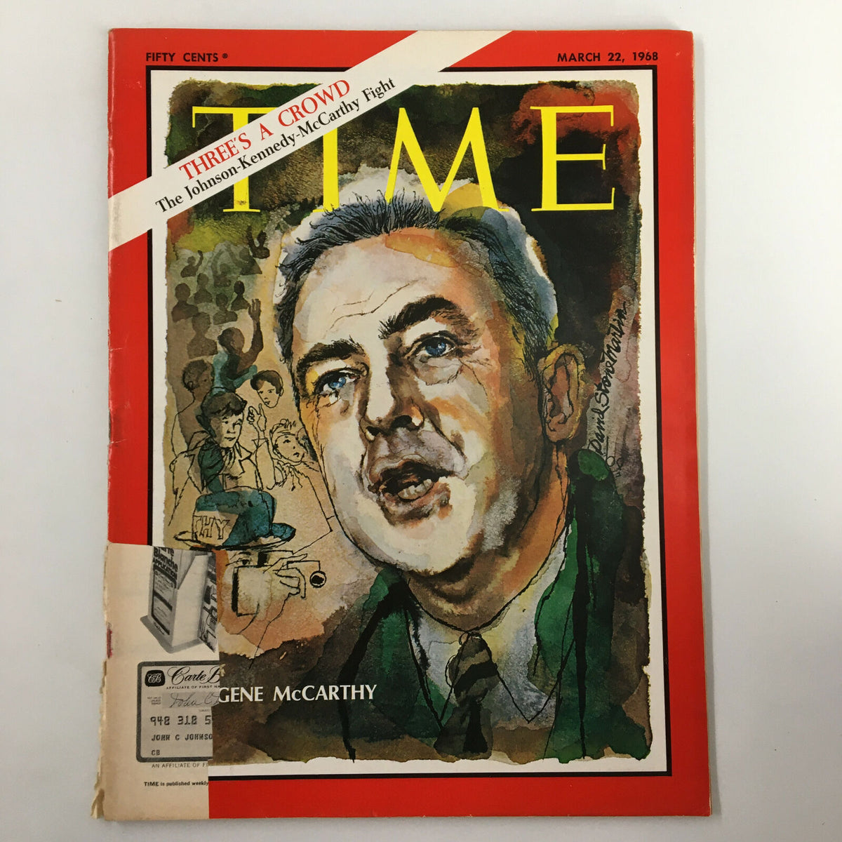 Cover of VTG Time Magazine March 22 1968 Vol. 91 No 12 featuring Gene McCarthy with a headline on the Johnson-Kennedy-McCarthy Fight and vintage illustrations.