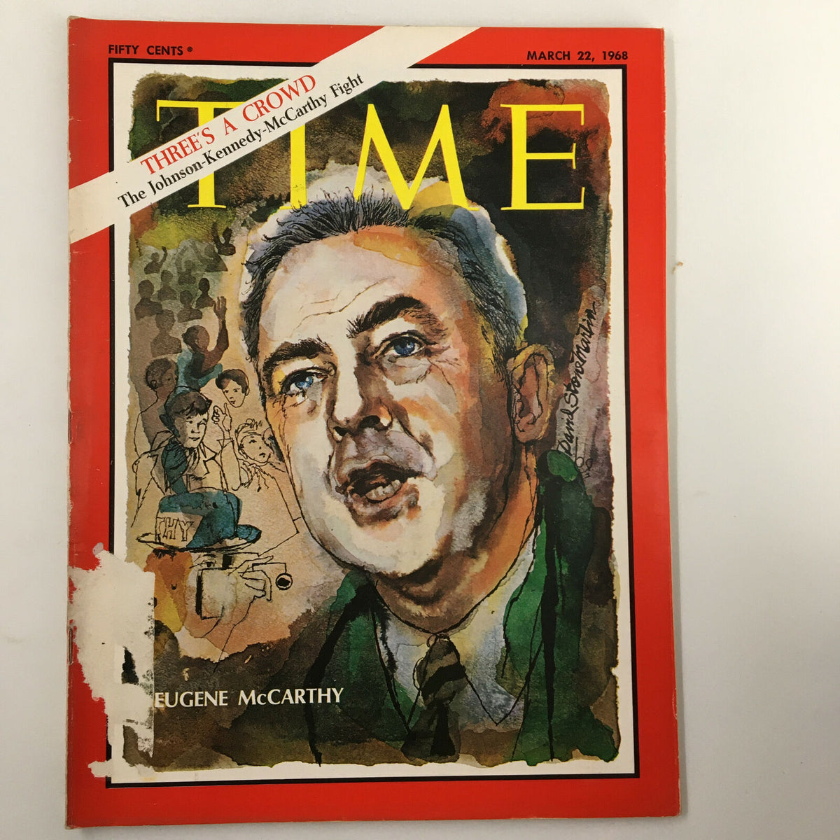 Cover of VTG Time Magazine March 22 1968 Vol. 91 No. 12 featuring Eugene McCarthy with the headline 'Three's A Crowd' highlighting the Johnson-Kennedy-McCarthy political fight.