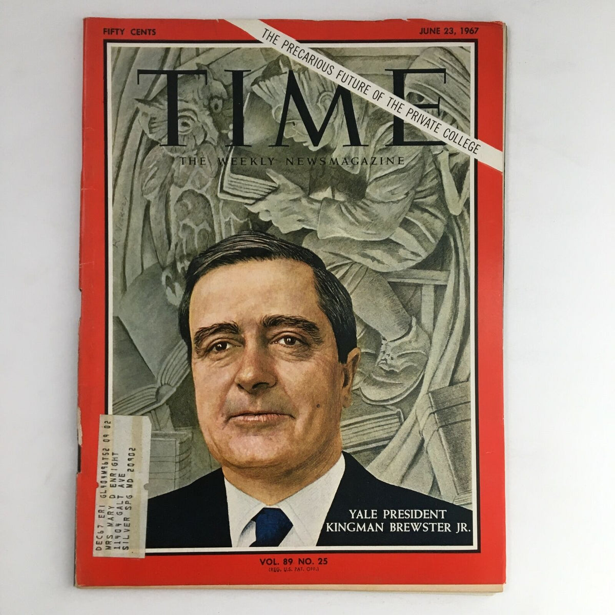 Cover of Time Magazine dated June 23, 1967, featuring Yale President Kingman Brewster Jr., Vol 89 No 25. The cover highlights issues facing private colleges during this era.