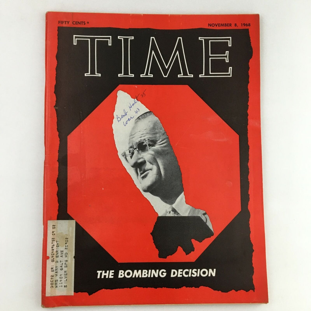 Cover of Time Magazine from November 8, 1968, Volume 92, Number 19, featuring the headline 'THE BOMBING DECISION' with a graphical design showcasing a prominent figure's image.