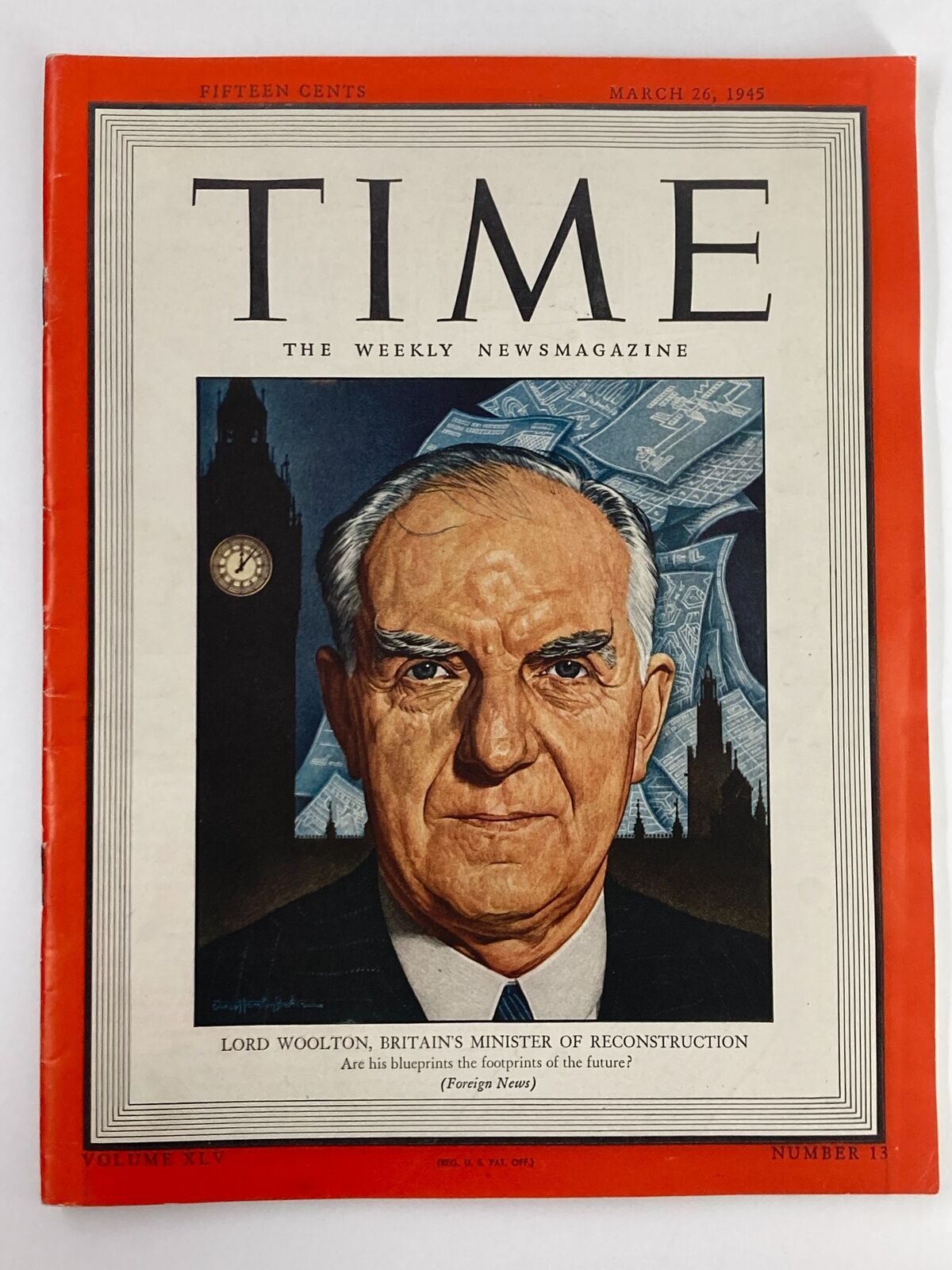 VTG Time Magazine March 26 1945 Vol 45 #13 featuring a portrait of Lord Woolton, Britain's Minister of Reconstruction, with historical context related to WWII.