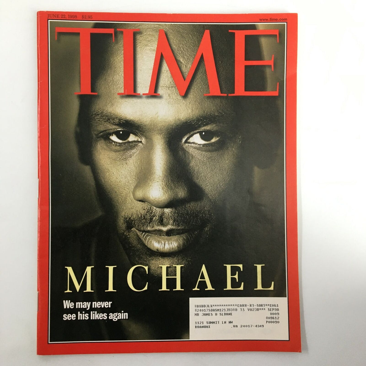 Time Magazine cover from June 22, 1998, featuring NBA superstar Michael Jordan with the headline 'We may never see his likes again', showcasing his iconic presence in sports history.
