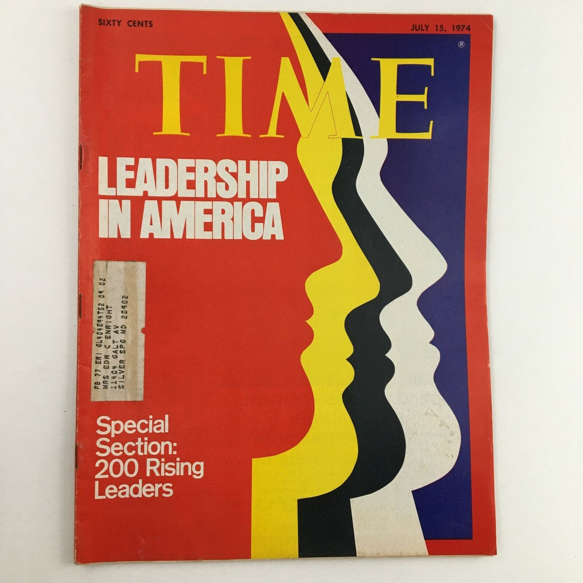 Time Magazine from July 15, 1974, featuring the cover story 'Leadership in America' highlighting 200 leaders, with a bold red and yellow design showcasing stylized profiles.