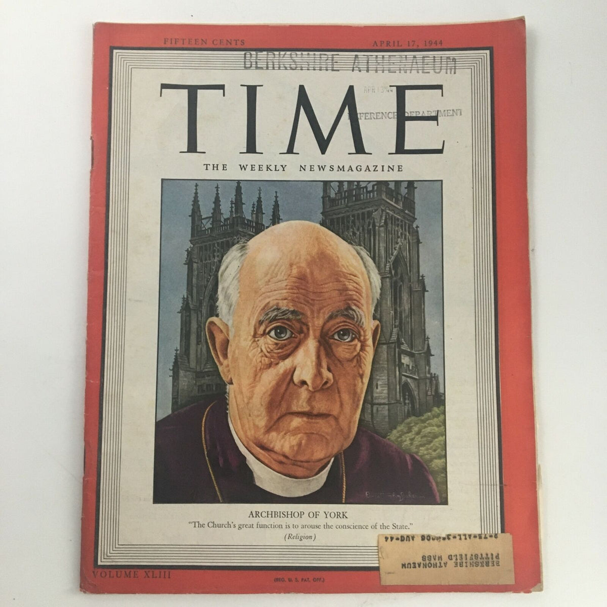Time Magazine April 17, 1944 cover featuring Archbishop Cyril Garbett, showcasing illustrated artwork of the Archbishop against a cathedral backdrop, adding historical significance to the issue.