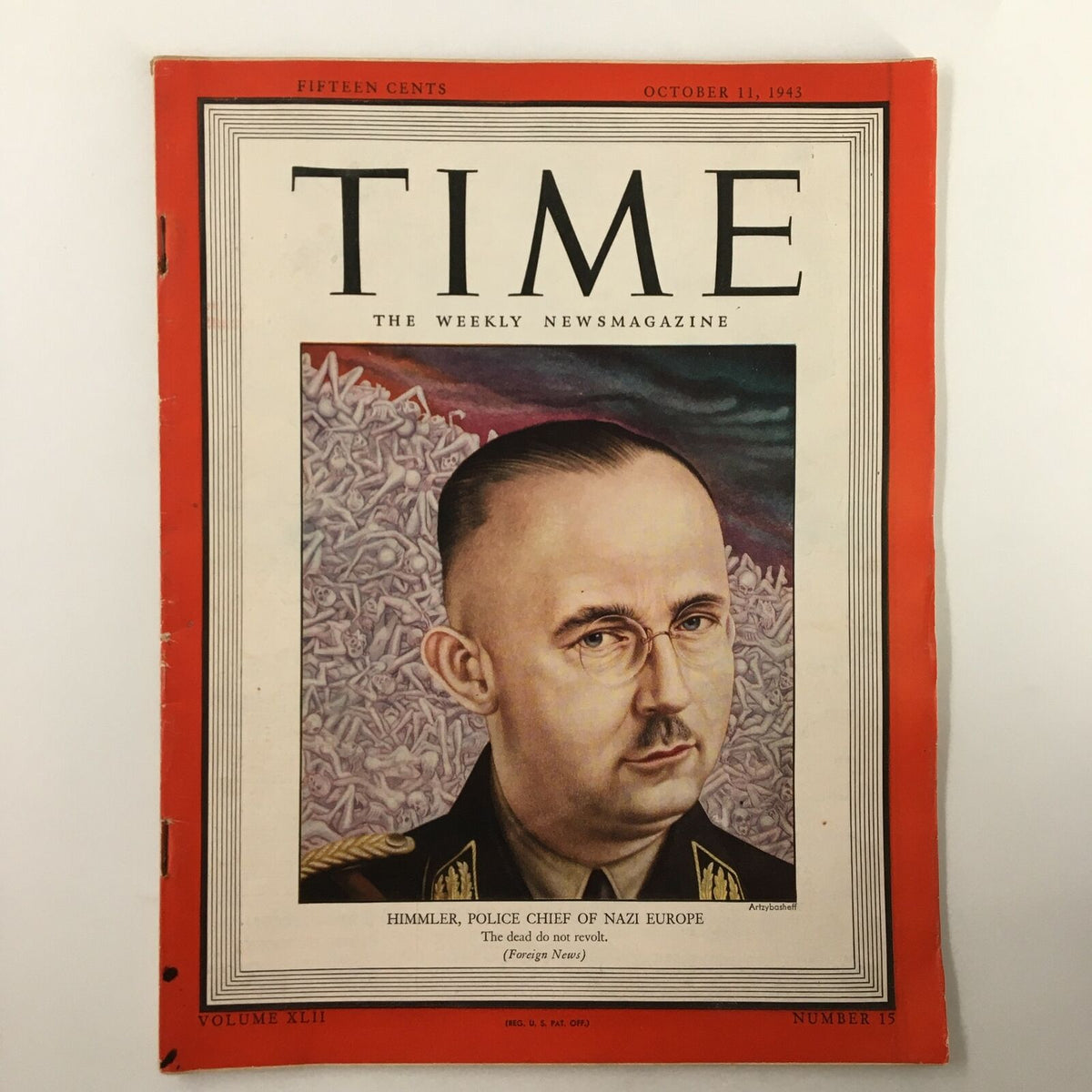 Time Magazine October 11 1943 Vol. 42 No. 15 Himmler Police Chief of Nazi