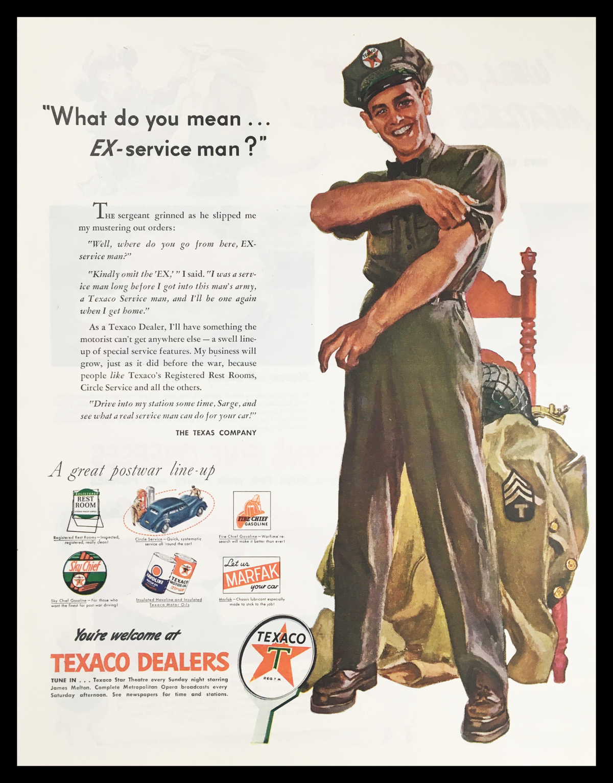 1945 Texaco Dealers Postwar Line-Up Vintage Print Ad featuring a smiling serviceman in uniform, symbolizing the post-war automotive era. The ad captures the optimism of the 1940s with bold colors and prominent Texaco branding.