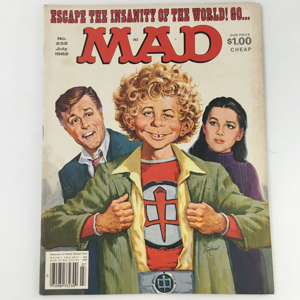 Cover of Mad Magazine July 1982 #232 showcasing the tagline 'Escape The Insanity of The World' featuring a character with curly hair and a superhero outfit, along with two figures in the background.