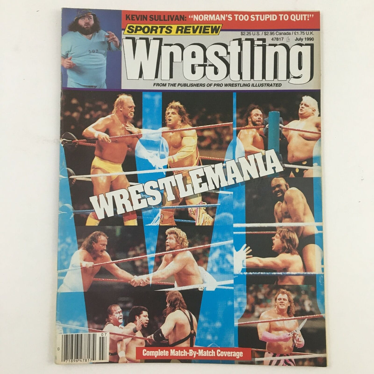 Cover of Sports Review Wrestling Magazine from July 1990 featuring iconic wrestlers in action, titled 'Wrestlemania', highlighting Hulk Hogan and Kevin Sullivan. This collectible magazine provides complete match coverage from the vibrant era of professional wrestling.