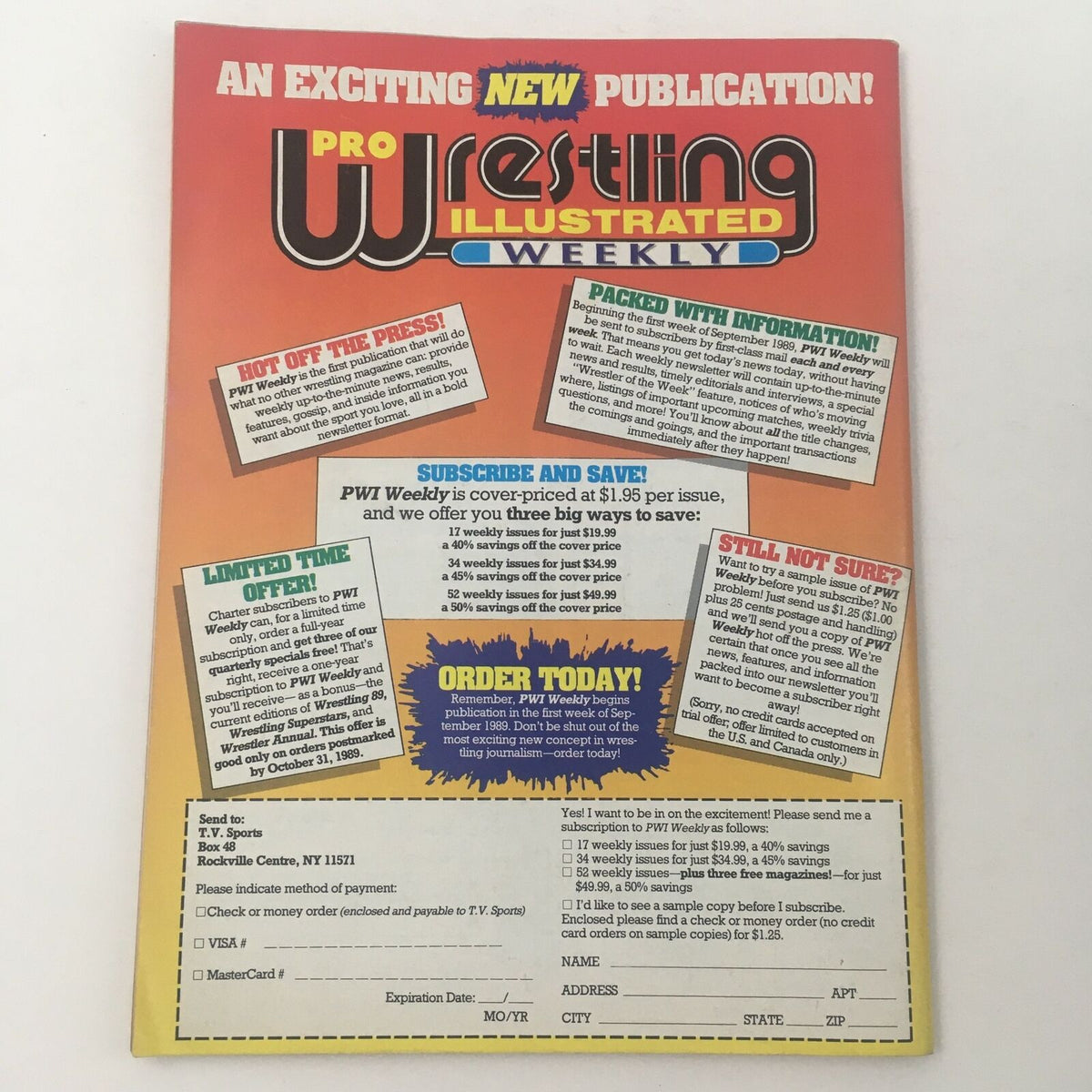 Subscription offer on the back cover of Pro Wrestling Illustrated Magazine October 1989, promoting PWI Weekly.
